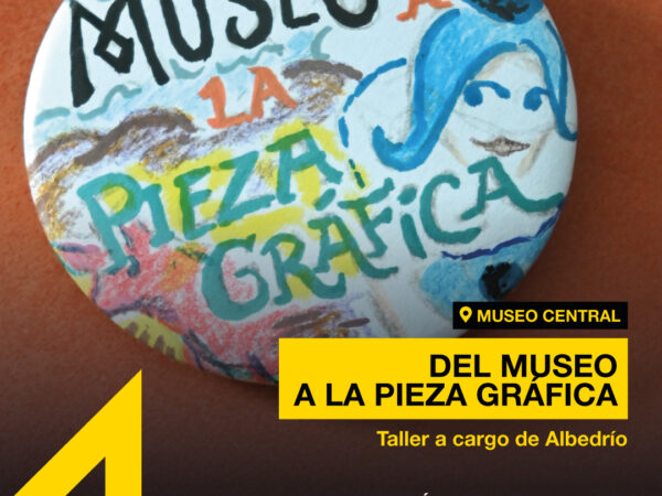 DEL MUSEO A LA PIEZA GRÁFICA