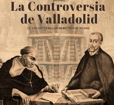 LA CONTROVERSIA DE VALLADOLID